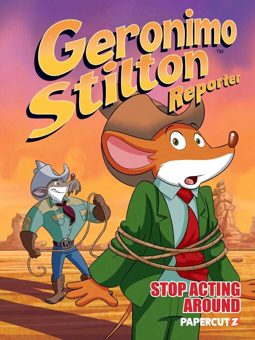 Title details for Geronimo Stilton Reporter Volume 3 by Geronimo Stilton - Available
